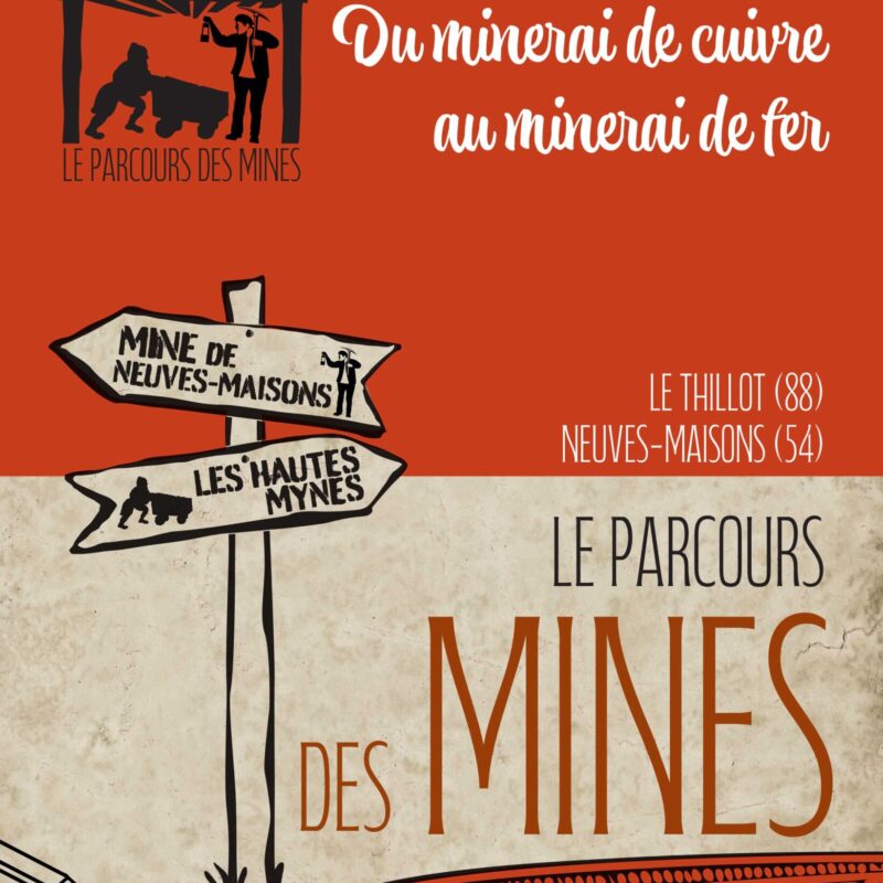 Le parcours des mines Remiremont